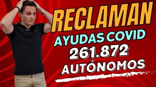 RECLAMAN la AYUDA COVID a los AUTÓNOMOS [upl. by Thynne931]