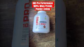 GNC Pro Performance 100 Whey Protein Powder honest review gncwhey sixpackabsindia supplements [upl. by Aerdnaxela939]