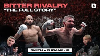 The Rivalry Story How Chris Eubank Jr amp Liam Smith Set Up A CareerDefining Rematch  SmithEubank2 [upl. by Nais]