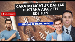 Cara mengatur daftar pustaka APA 7 th Edition [upl. by Brigit832]