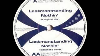 Lastmanstanding  Nothin Intastella Remix [upl. by Kirbee]