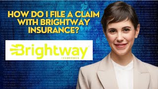 How do I file a claim with Brightway Insurance [upl. by Mahon343]