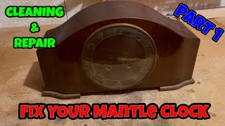 Mantle clock cleaning and repair  Part 1 [upl. by Ybhsa]