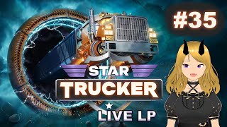 Star Trucker Live Lets Play 35 JustInTime Aufträge  Deutsch [upl. by Theodora733]