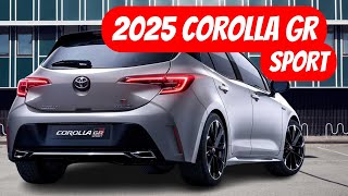 FINALLY 2025 TOYOTA COROLLA GR SPORT  EXCLUSIVE LOOK [upl. by Spiegelman548]