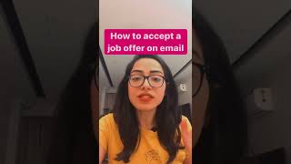 How to accept a job offer on email shorts interview interviewtips careeradvice careergrowth [upl. by Okwu984]