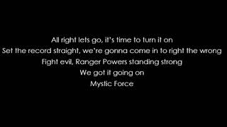 Chaka Blackmon Power Rangers Mystic Force Theme Song Lyrics [upl. by Notlad]