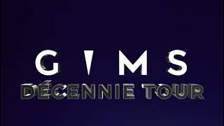 GIMS Décennie tour [upl. by Cranston]