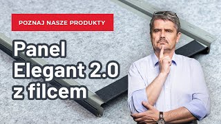 Panel na rąbek z filcem wygłuszającym Elegant 20 [upl. by Kcirdot]