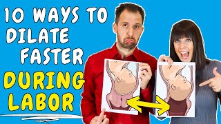 How to dilate faster during labor – 10 PROVEN ways to dilate faster during early and active labor [upl. by Asilaj]