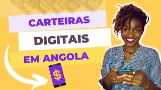 CARTEIRAS DIGITAIS EM ANGOLA 🇦🇴 [upl. by Donald]