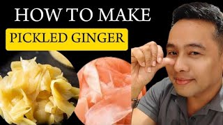 HOW TO MAKE PICKLED GINGER EASY YUMMY RECIPES AT HOME NO NEED TO BUY JUST MAKE IT [upl. by Suoicerp]