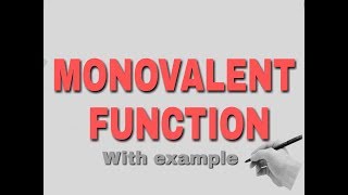 Monovalent Function definition and example [upl. by Millisent954]