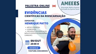 LIVE 20h  Evidências científicas da reencarnação  Henrique Patto SC  09OUT2024 [upl. by Piscatelli]