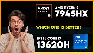 AMD Ryzen 9 7945HX vs Intel Core i7 13620H Comparison [upl. by Sevik]