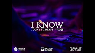 Joony  I KNOW feat Blxst Official Music Video [upl. by Emolas]