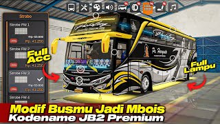 Modif Sepuas Nya 😱 Kodename Jb2 Premium Full Acc BUSSID V412 [upl. by Ellswerth289]