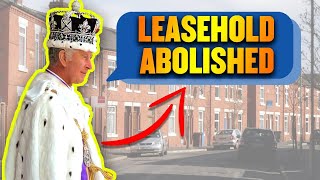 Leasehold Abolished  Huge NEWS For UK Leaseholders [upl. by Eidde587]