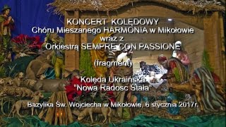 KONCERT KOLĘDOWY 2017KOLĘDA UKRAIŃSKA [upl. by Jairia]