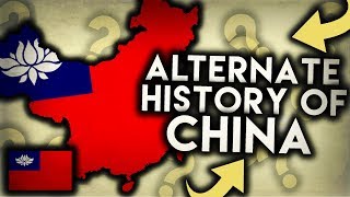 Alternate History of China 19122019 [upl. by Thia]