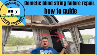 Dometic Window Blind String failure Repair How To Guide TA12 [upl. by Sualk322]