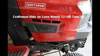 Craftsman T2100 Ride on Lawn Mower Tune Up [upl. by Netsirk]