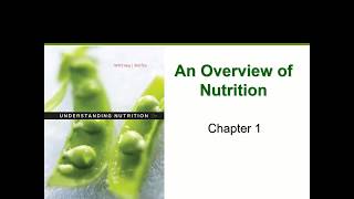 Nutrition Overview Chapter 1 [upl. by Terra217]