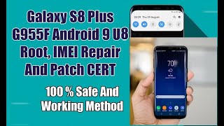 Galaxy S8 G955F U8 Imei Status NG Patch Fix [upl. by Angeline269]