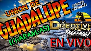 LA DIRECTIVA DE OAXACA EN UNION DE GUADALUPE CHALCO EDO MEX EN VIVO ☑️🔥👍🏼 [upl. by Thorlie]