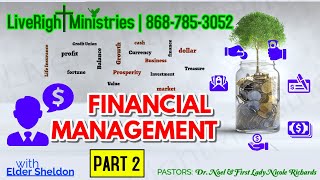 Financial Management PART 2 with Elder Sheldon [upl. by Enajiram]