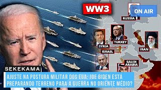 AJUSTE NA POSTURA MILITAR DOS EUA JOE BIDEN ESTÃ PREPARANDO TERRENO PARA A GUERRA NO ORIENTE MÃ‰DIO [upl. by Aurlie870]