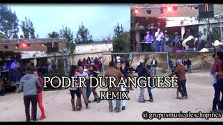 PODER DURANGUENSE REMIX [upl. by Renault884]