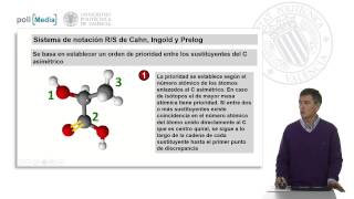 Estereoisomería óptica Asignación de las configuraciones RS a los centros quirales   UPV [upl. by Ttenneb]