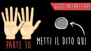 METTI IL DITO QUI 10  Il Colpo di Scena Video Interattivo  MyPersonalPizza [upl. by Ydarg]