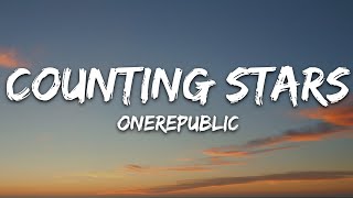 OneRepublic  Counting Stars Lyrics [upl. by Rechaba]