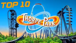 Top 10 THORPE PARK Rides 2024 [upl. by Ayle160]