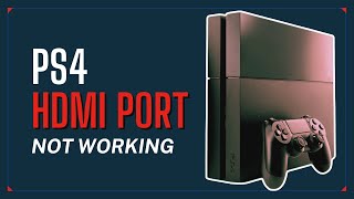 How To Fix PS4 HDMI Port Damaged Or Not Working [upl. by Mayhew804]