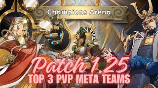 Mythic Heroes  Patch 125 Top 3 PvP Meta Teams [upl. by Adnohs]