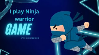 I play Ninja warrior game in this video [upl. by Mochun121]