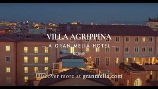 Villa Agrippina Gran Meliá Rome [upl. by Louis]