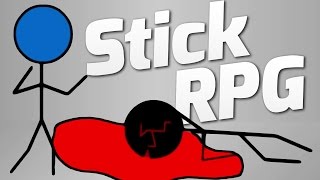 THE LIFE OF A STICK  Stick RPG [upl. by Levenson]