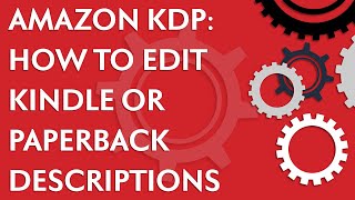 Amazon KDP 101 How to edit Kindle or paperback descriptions [upl. by Anaeg863]