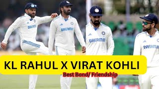 KL RAHUL X VIRAT KOHLI  BEST BOND EVER FT cricket indiancricketteam [upl. by Coad]