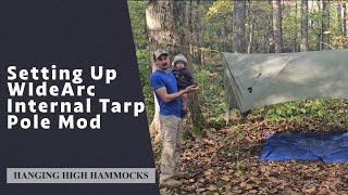 WideArc Internal Tarp Pole Mod Setup Guide [upl. by Yejus465]