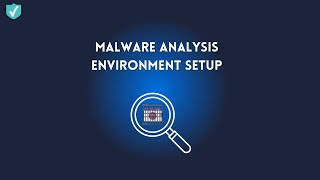 تجهيز بيئة تحليل برمجيات خبيثة  Malware Analysis Environment Setup [upl. by Newton814]