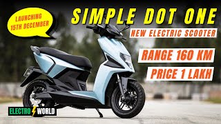 Simple Dot One Electric Scooter to be launched on Dec 15 2023 SimpleEnergyEV ElectroWorldev [upl. by Maleki]