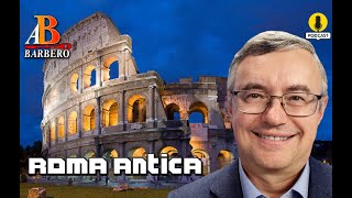 Alessandro Barbero  Roma Antica Podcast [upl. by Krell99]