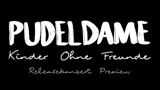 Pudeldame  BERLIN MIDDE Digital release concert [upl. by Fleisig]