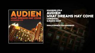 Audien  What Dreams May Come [upl. by Apthorp]