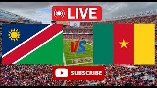 🔴 LIVE Namibia vs Cameroon CAF Africa Cup of Nations Football Live [upl. by Fasto457]